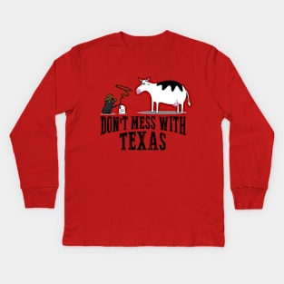 Don't Mess With Texas Kids Long Sleeve T-Shirt